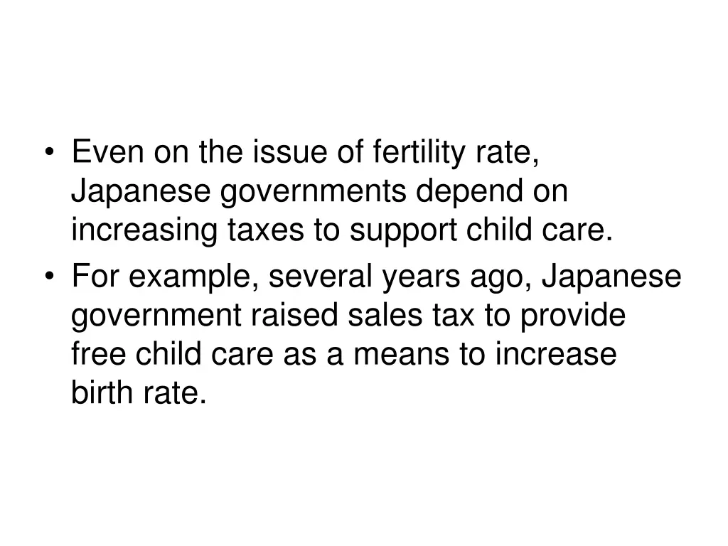even on the issue of fertility rate japanese