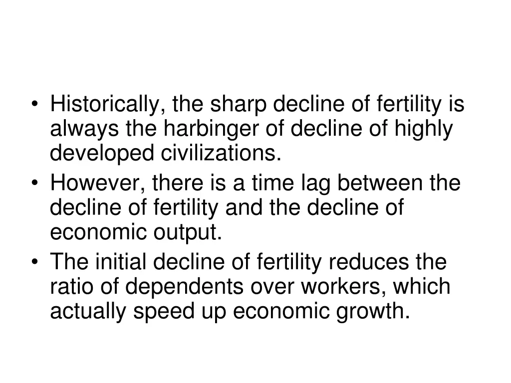 historically the sharp decline of fertility
