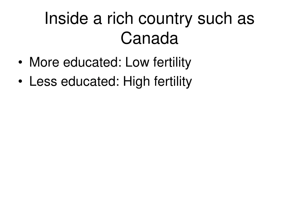 inside a rich country such as canada more
