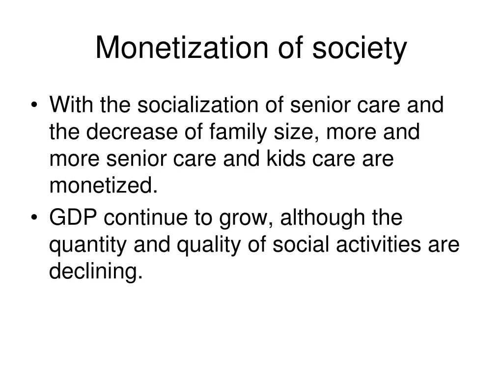 monetization of society