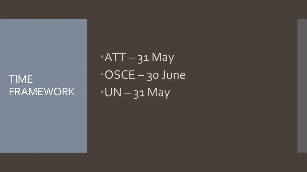 att 31 may osce 30 june un 31 may