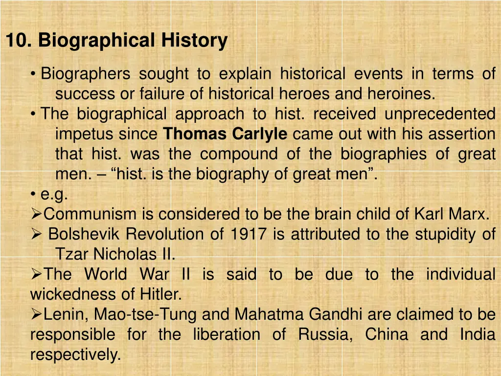 10 biographical history
