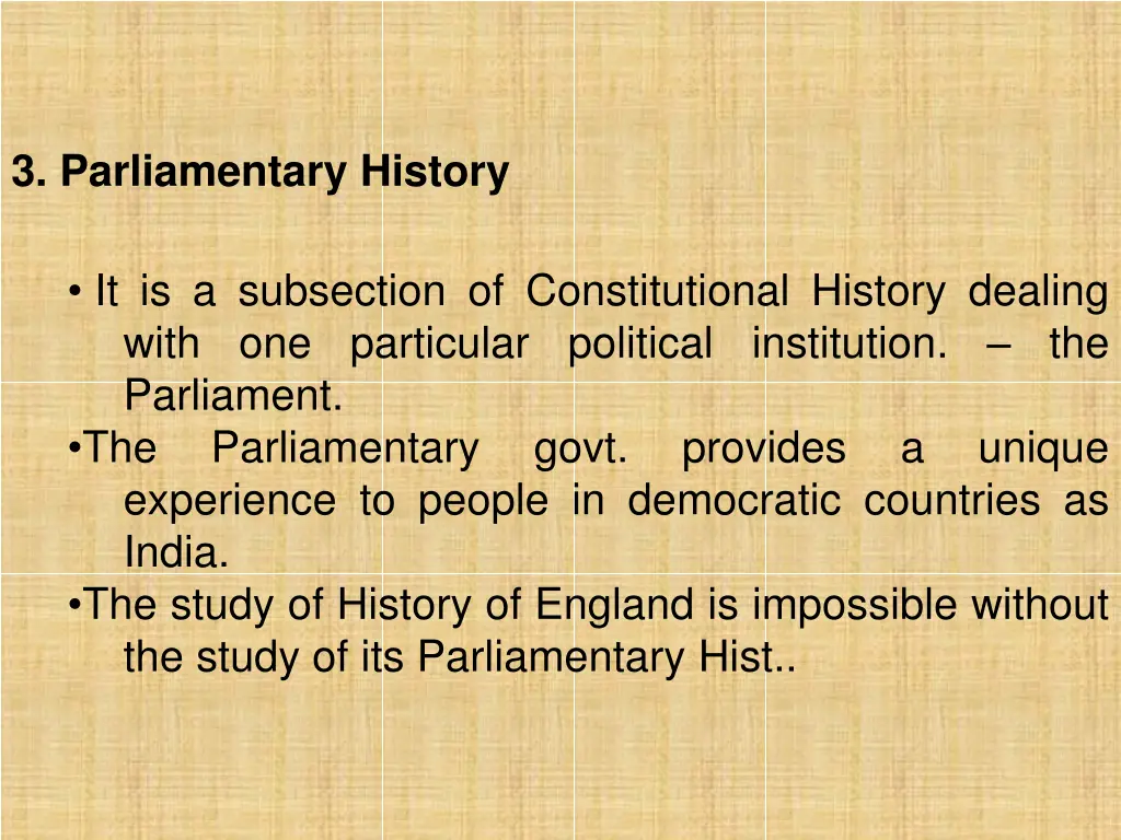 3 parliamentary history