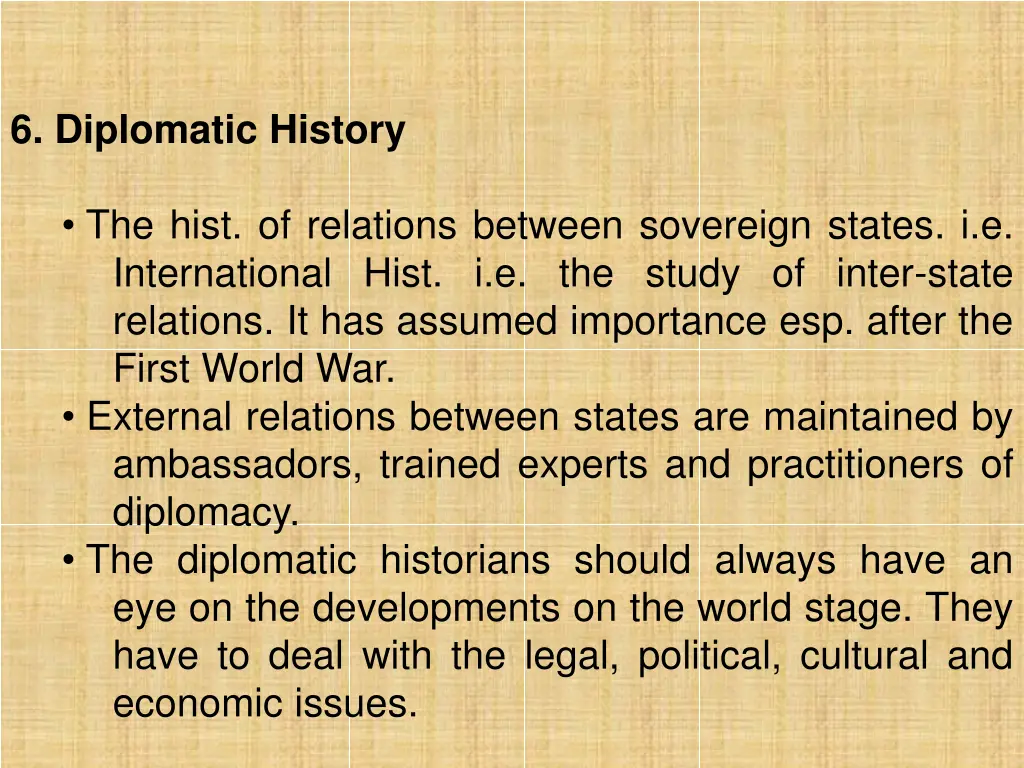 6 diplomatic history