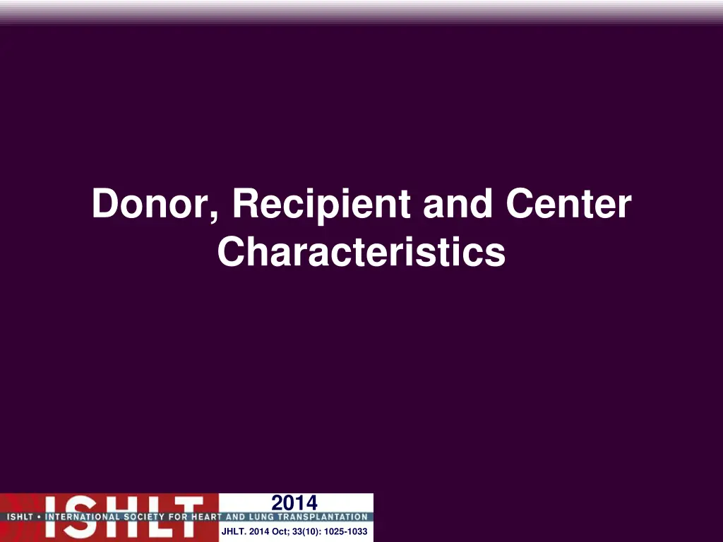 donor recipient and center characteristics