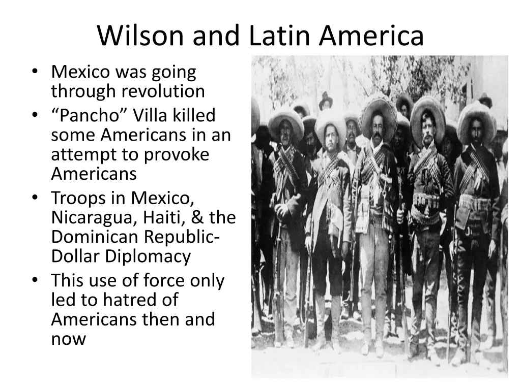 wilson and latin america mexico was going through