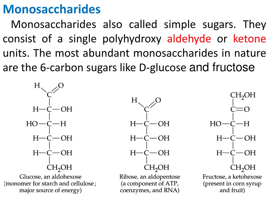 monosaccharides monosaccharides also called