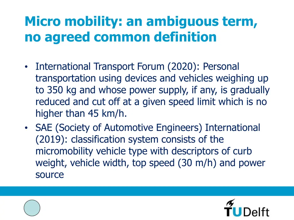 micro mobility an ambiguous term no agreed common
