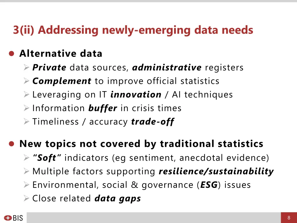 3 ii addressing newly emerging data needs