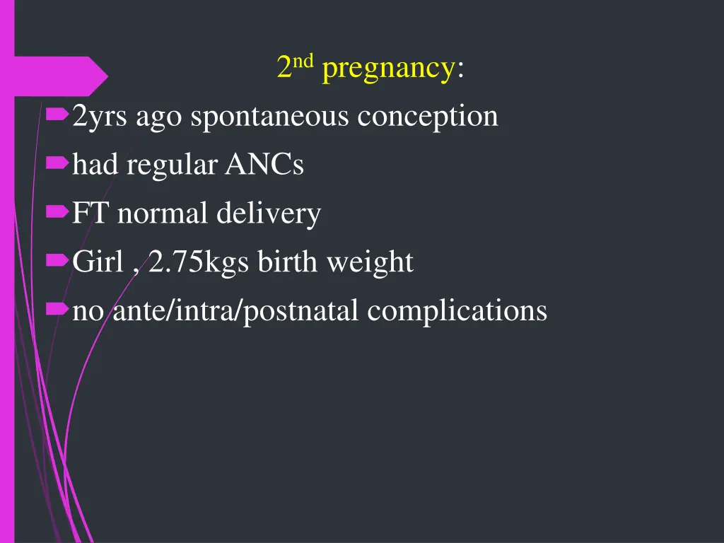 2 nd pregnancy