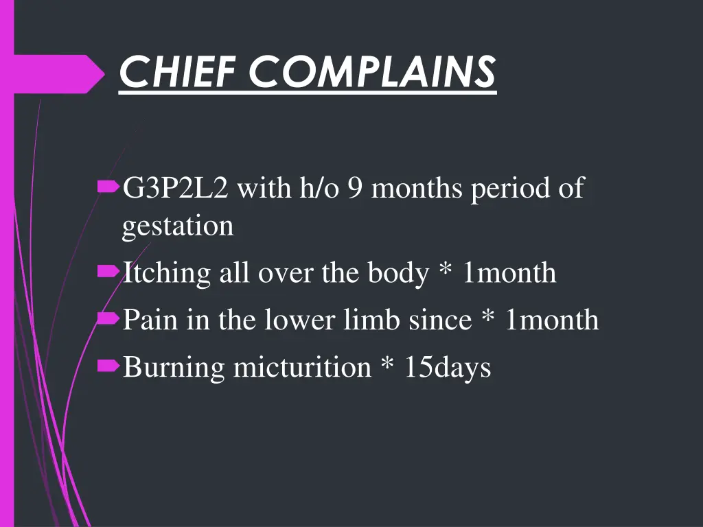 chief complains