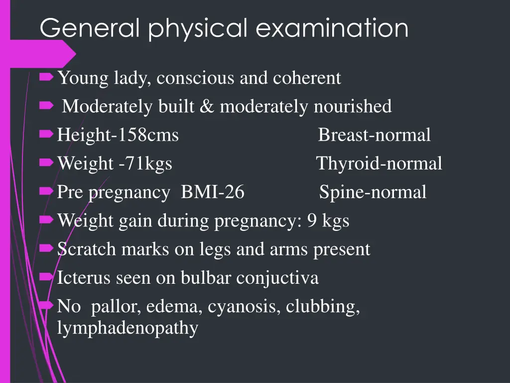 general physical examination