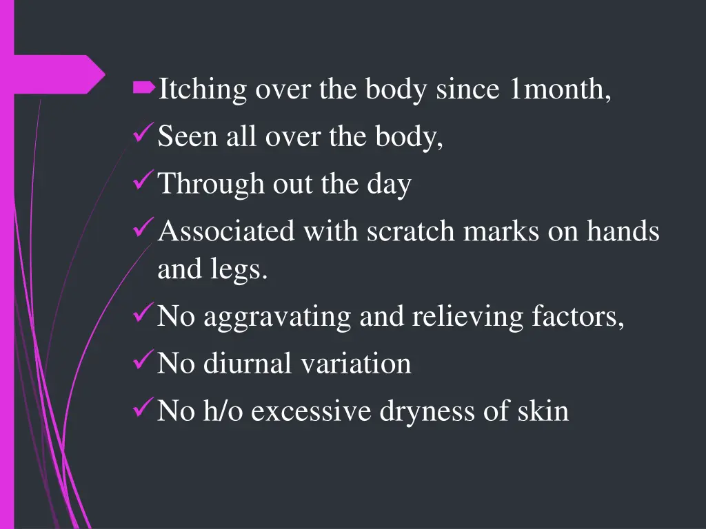 itching over the body since 1month seen all over