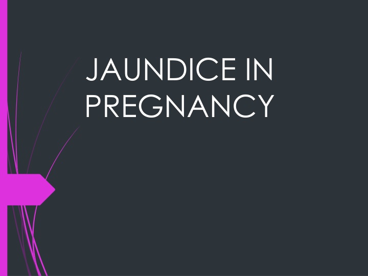 jaundice in pregnancy