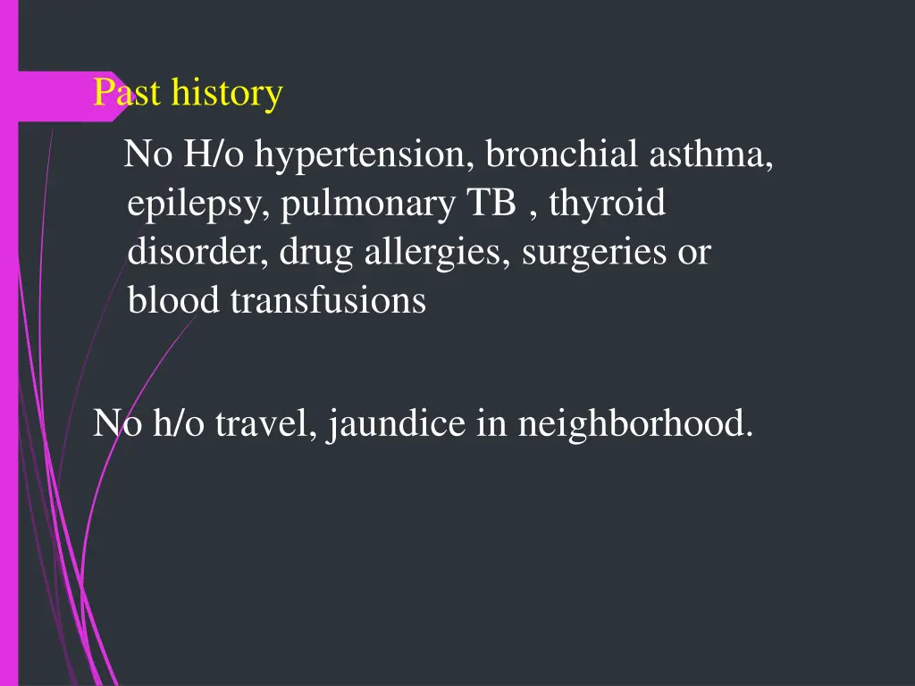 past history no h o hypertension bronchial asthma