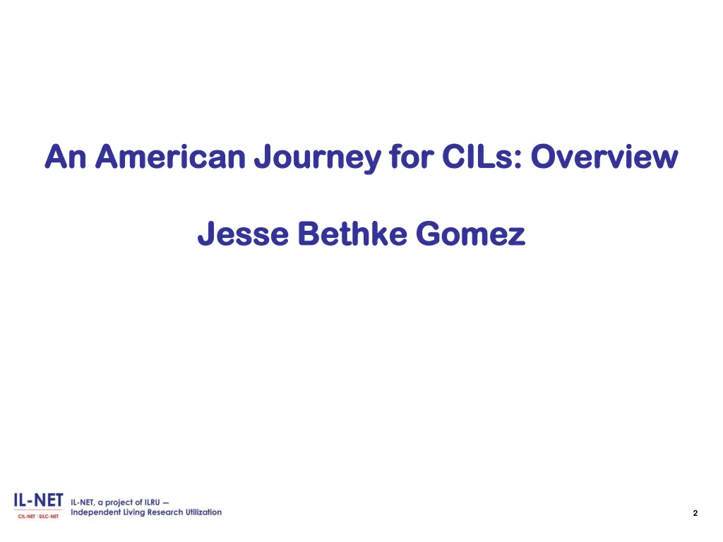 an american journey for cils overview an american