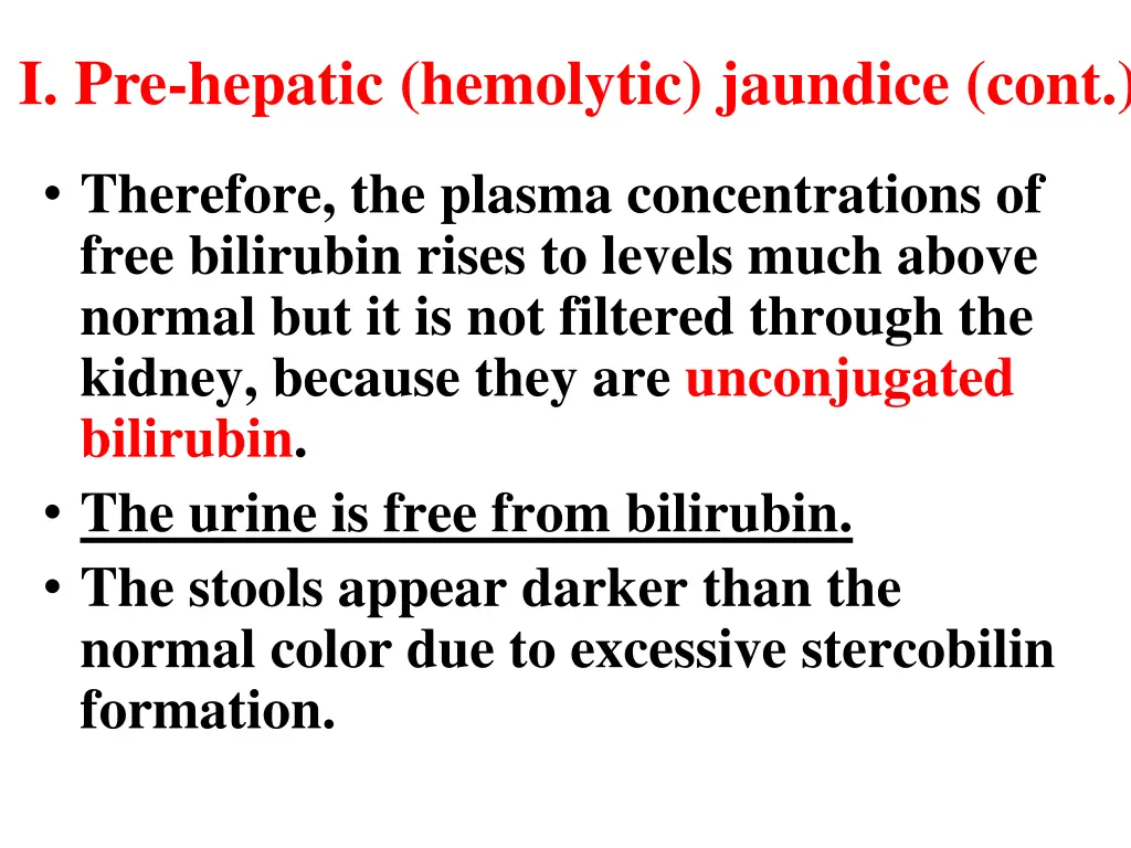 i pre hepatic hemolytic jaundice cont
