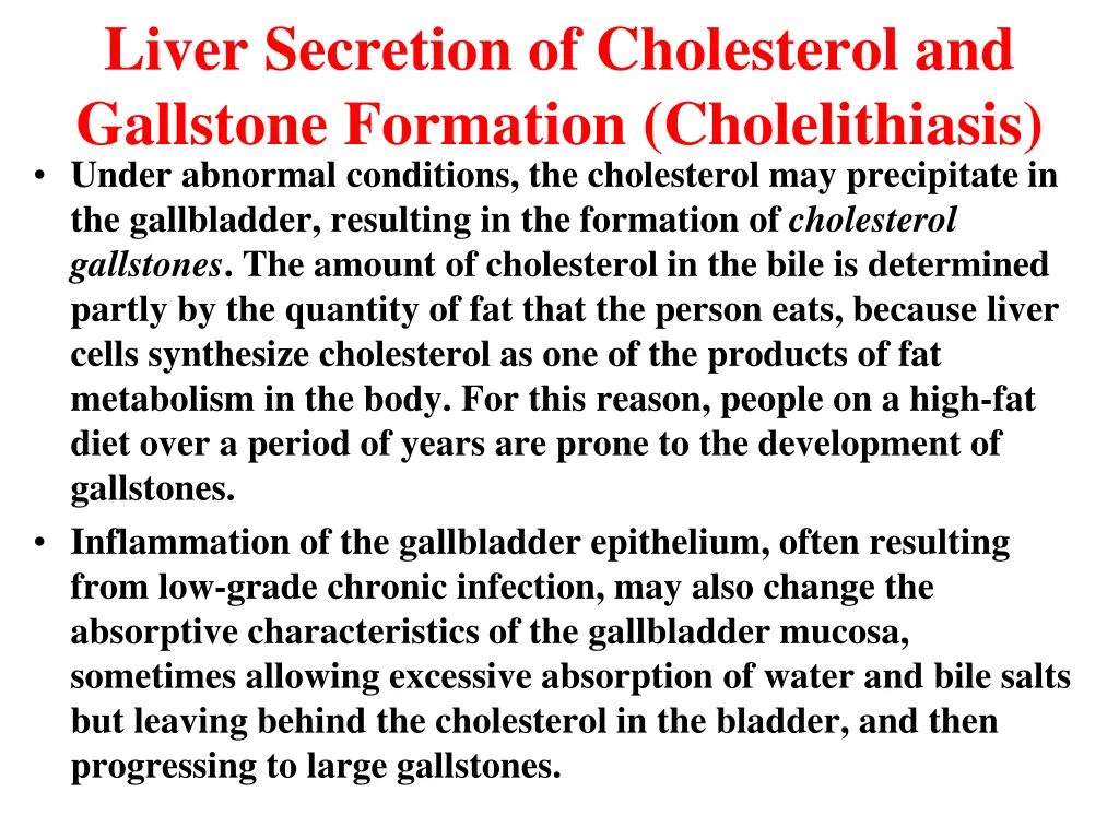 liver secretion of cholesterol and gallstone