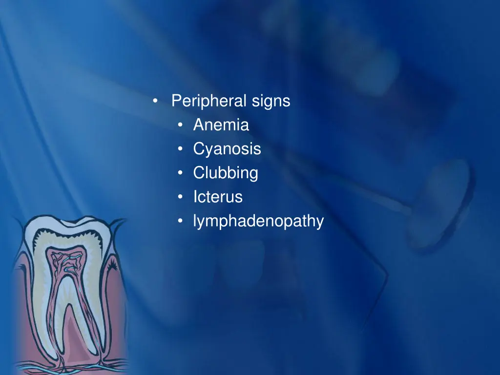 peripheral signs anemia cyanosis clubbing icterus