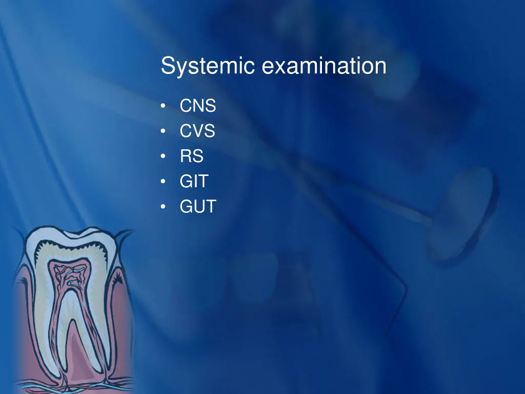 systemic examination