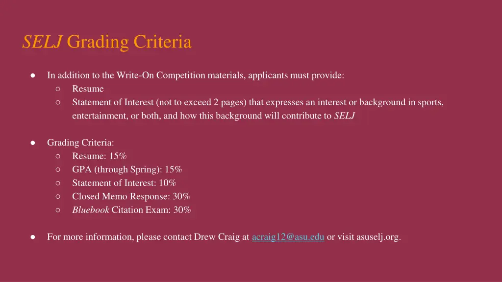 selj grading criteria