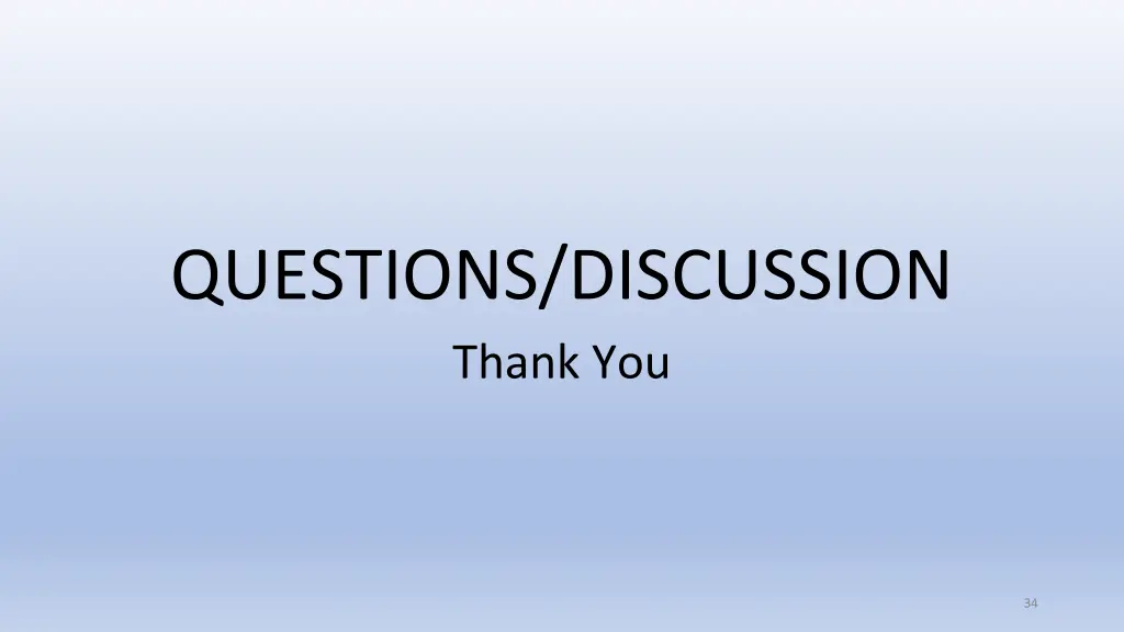 questions discussion thank you