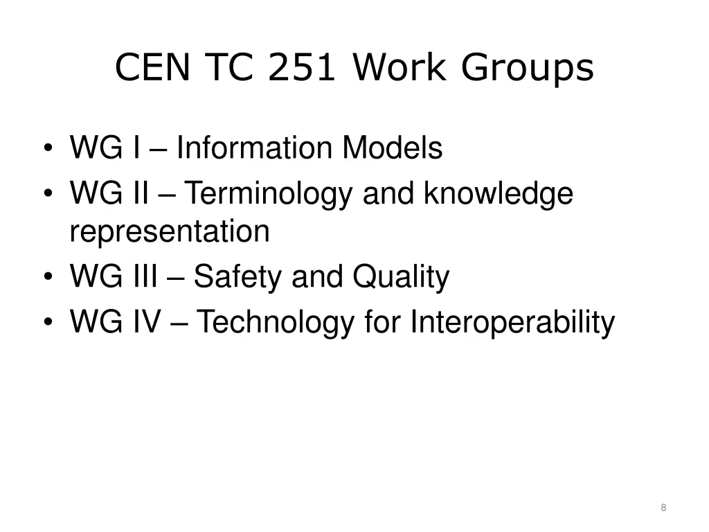 cen tc 251 work groups