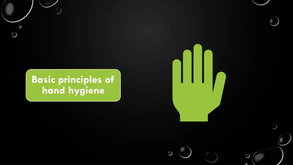 basic principles of hand hygiene