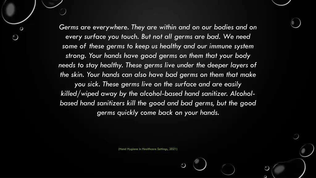 germs are everywhere they are within