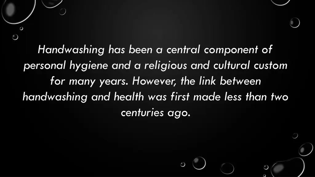 handwashing has been a central component