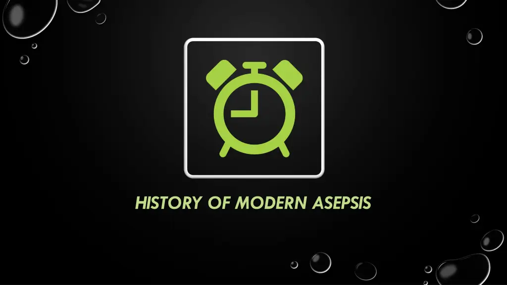 history of modern asepsis