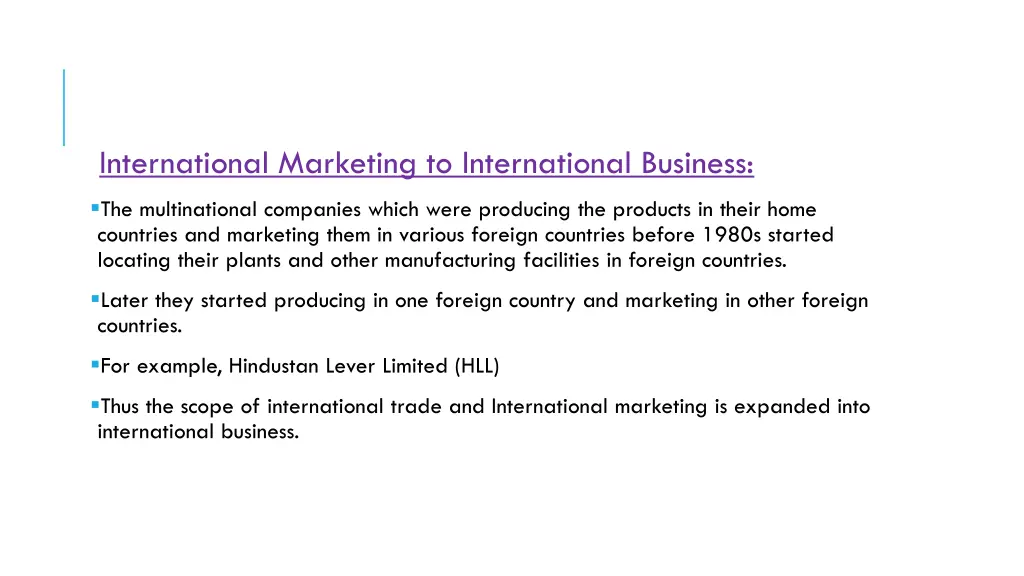 international marketing to international business