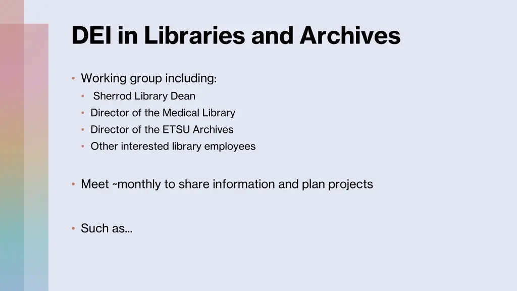 dei in libraries and archives