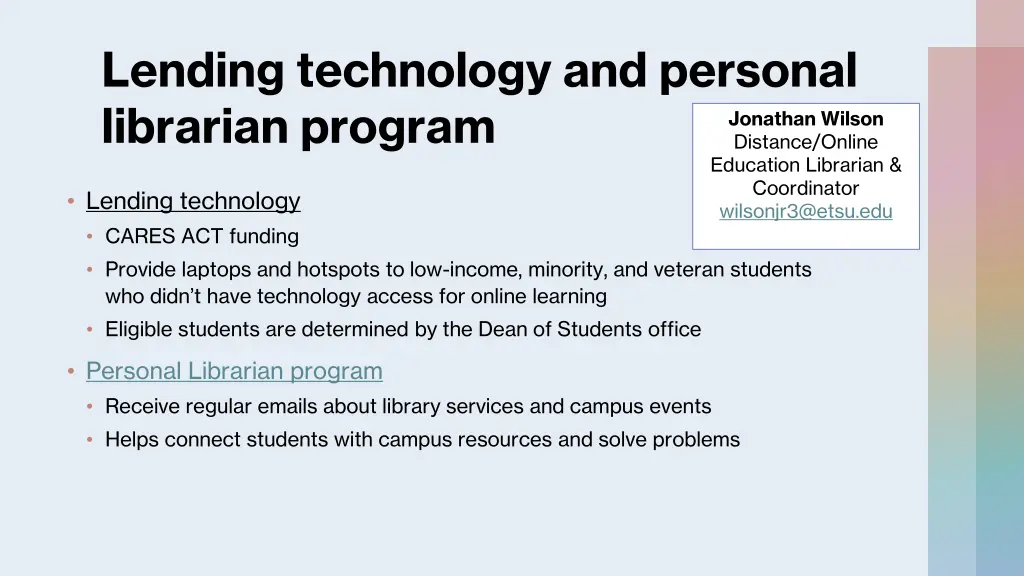 lending technology and personal librarian program