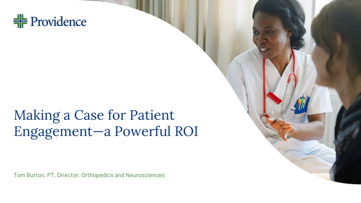 making a case for patient engagement a powerful