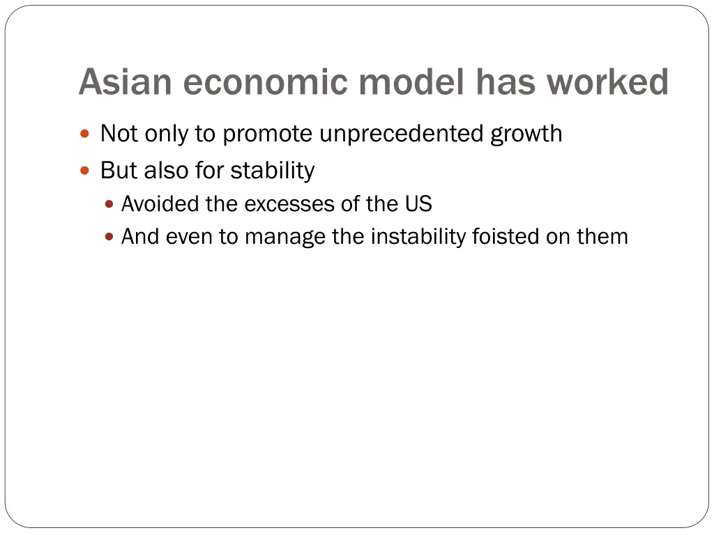 asian economic model has worked