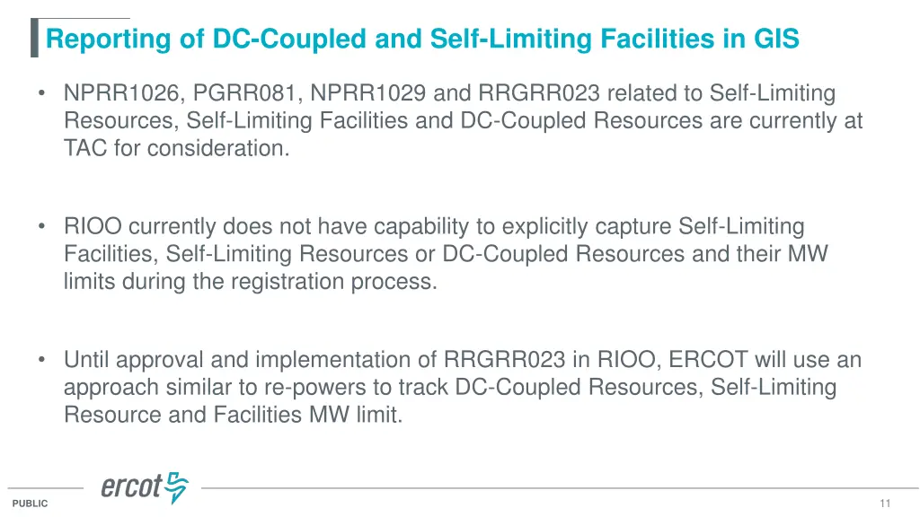 reporting of dc coupled and self limiting