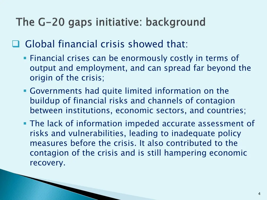 global financial crisis showed that financial