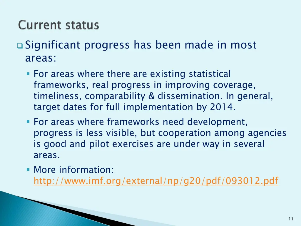 significant progress has been made in most areas