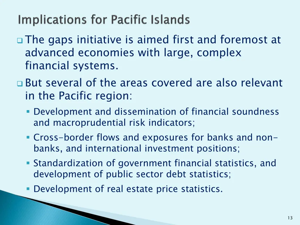 the gaps initiative is aimed first and foremost