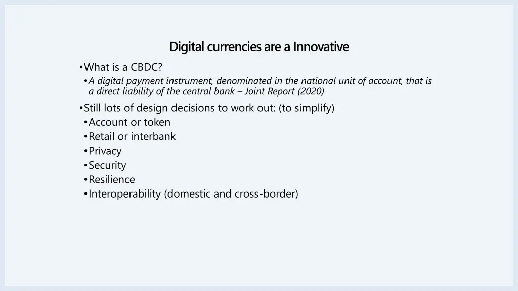 digital currencies are a innovative