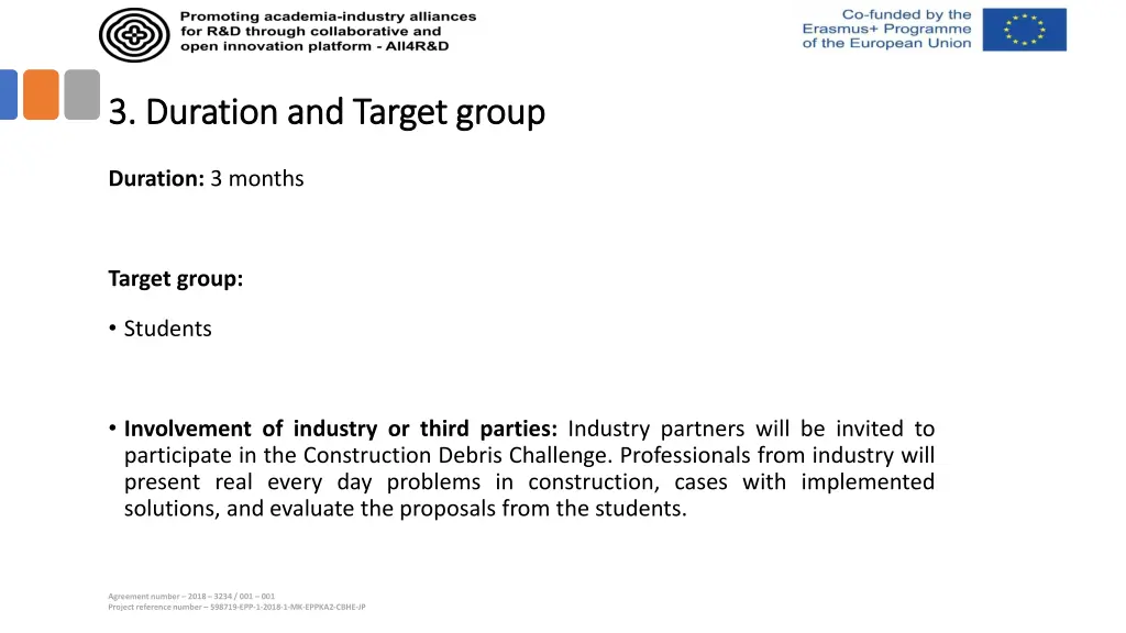 3 duration and target group 3 duration and target