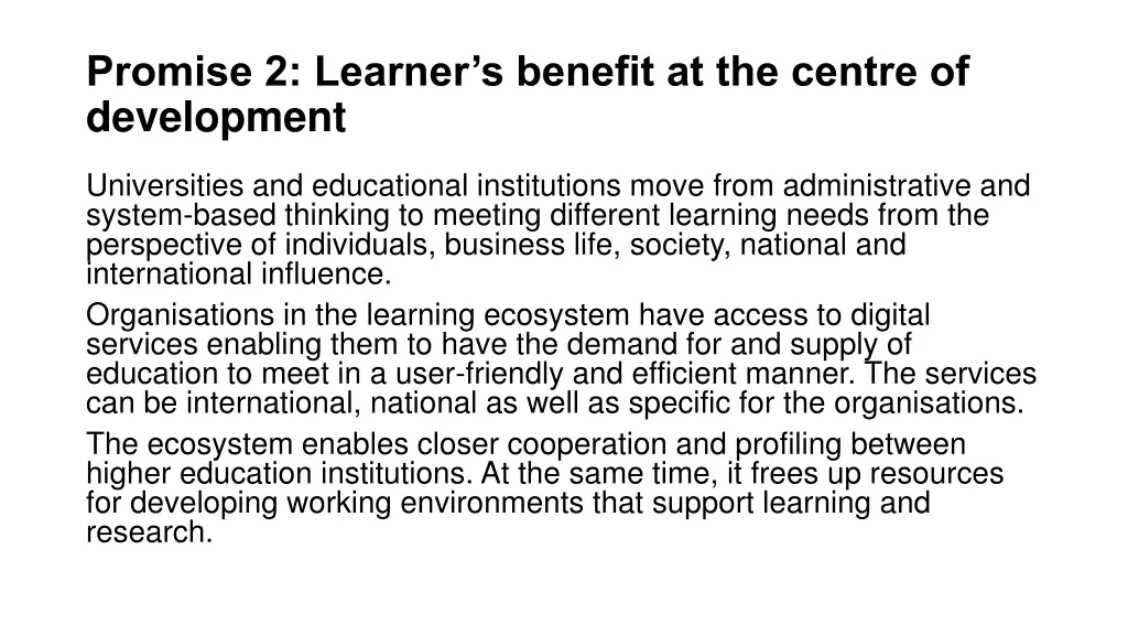 promise 2 learner s benefit at the centre