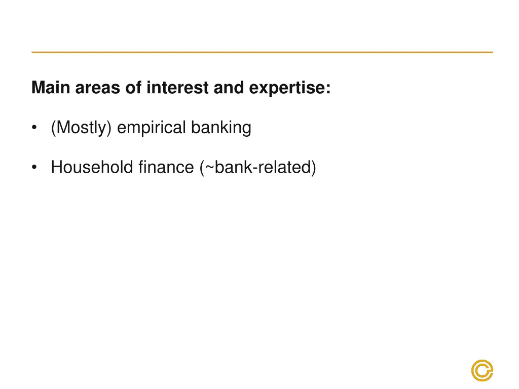main areas of interest and expertise