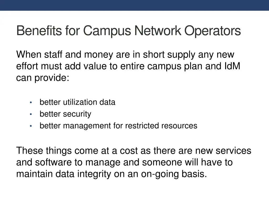 benefits for campus network operators