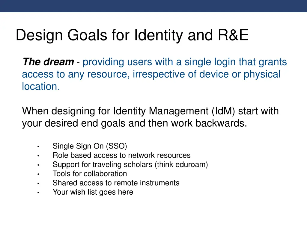 design goals for identity and r e