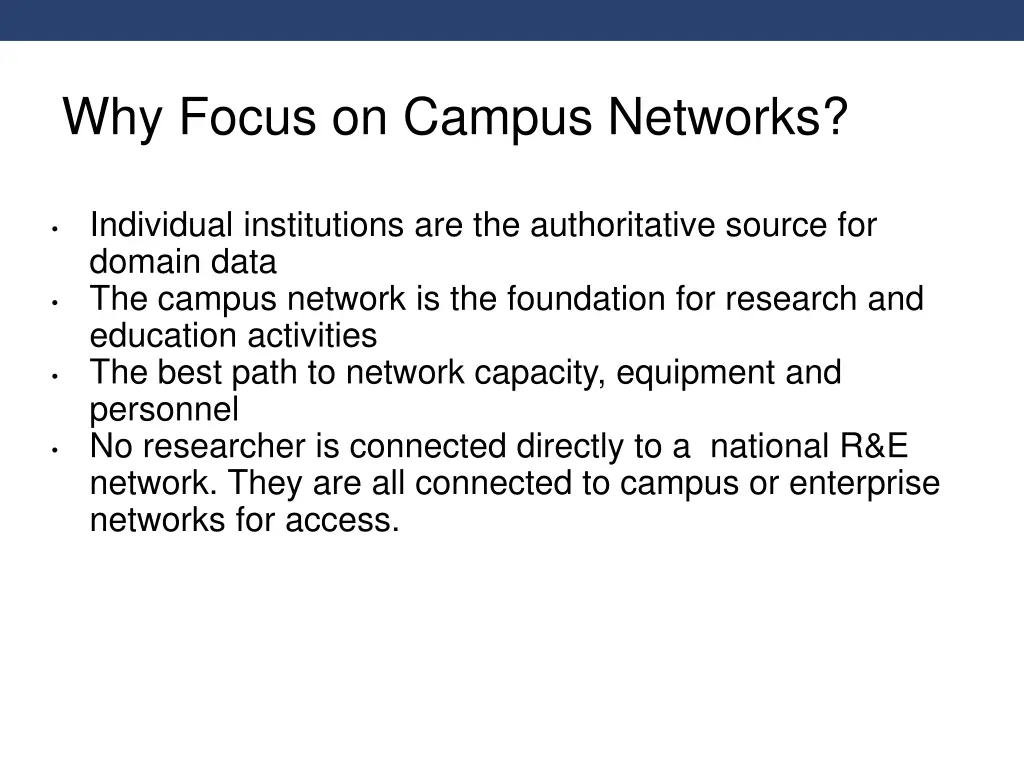 why focus on campus networks
