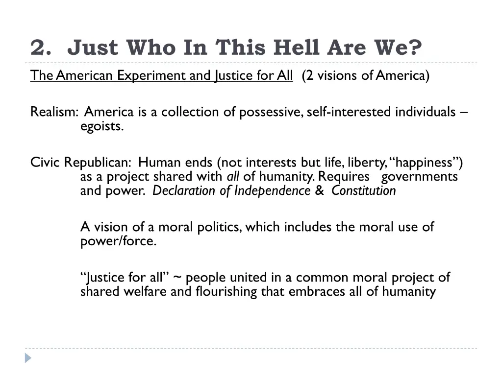 2 just who in this hell are we the american