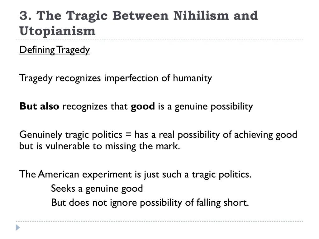 3 the tragic between nihilism and utopianism 2