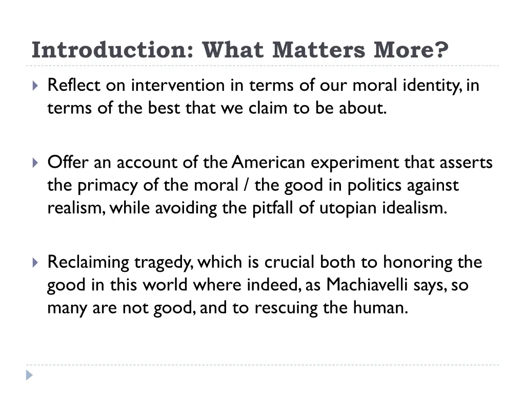 introduction what matters more